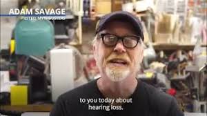 His father was a celebrated artist, painter and filmmaker. Adam Savage On Hearing Aids Youtube