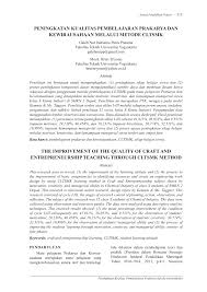 Contoh laporan kwu tentang kerajinan. Pdf Peningkatan Kualitas Pembelajaran Prakarya Dan Kewirausahaan Melalui Metode Cltsmk