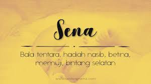Maybe you would like to learn more about one of these? Arti Nama Sena Tentangnama