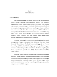 Bagi kes malaysia, hubungan dagangan adalah lebih signifikan jika malaysia menjalankan. Makalah Hubungan Indonesia Dan Singapura