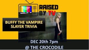 I know your ways are strange to you, but soon you will join us in the twentieth century, with three whole years to spare. Tickets For Buffy The Vampire Slayer Trivia Ticketweb Croc Theater In Seattle Us