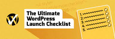 Check if your hosting plan supports wordpress · 2. The Ultimate 100 Wordpress Checklist To Launch Your Website October 2021