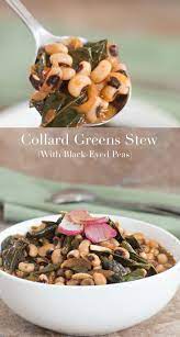 Collard Greens Stew With Black Eyed Peas Recipe Vegetarian Comfort Food Food Vegetable Recipes
