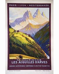 Sold Price Soubie Roger Les Aiguilles D Arves La Maurienne Plm Vers 1920 June 5 0119 2 00 Pm Cest Paris France View Image Poster On