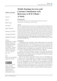 Download account bank account statement in pdf format , how to download annual icici bank account statement. Pdf Mobile Banking Services And Customer Satisfaction With Reference To Icici Bank A Study