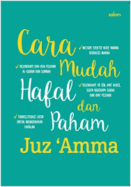 Lantas bagaimana cara menambah hafalan pada hari berikutnya? Buku Cara Mudah Hafal Tim Salam Mizanstore