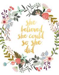 She Believed She Could So She Did Motivational Quote Etsy Typography Quotes Have Courage And Be Kind Inspirational Prints