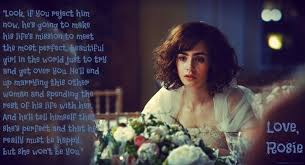 My Favorite Quote From The Movie Love Rosie Best Romantic Movies Romantic Movies Girl Movies