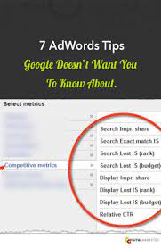 7 Adwords Tips Google Doesn T Want You To Know About Adwords Google Adwords Google Marketing