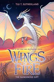 Sutherland | sep 8 2015. The Dangerous Gift Wings Of Fire Book 14 Kindle Edition By Sutherland Tui T Children Kindle Ebooks Amazon Com