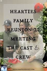 Hearties Family Reunion Meeting The Cast And Crew Family Reunion Reunion It Cast