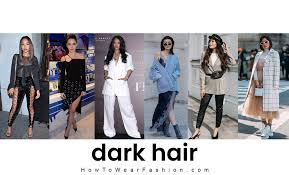 Starting the dark red near the front, you can begin sweeping the muted color through the midsection of your hair. What To Wear With Dark Hair Howtowear Fashion