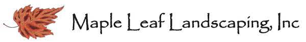 Maple Leaf Landscaping Inc