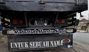 Tulisan Tulisan Kocak Ini Sangat Menghibur Pengendara Ketika Suntuk Di Jalan Truk Lucu Tulisan