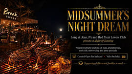 Red Meat Lover’s Club Presents A Midnight Summers Dream
