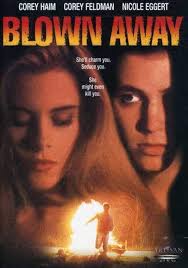 Blown Away: Amazon.in: Haim, Corey, Feldman, Corey, Eggert, Nicole,  Leclerc, Jean, Robertson, Kathleen, Hopley, Jason, Bandiera, Alessandro,  Stefaniuk, Rob, Fitch, Richard, Farmer, Gary, Spencer, Benton: Movies & TV  Shows