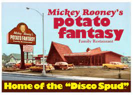 Mickey rooney's potato fantasy, north hollywood, usa. Mickey Rooney S Potato Fantasy