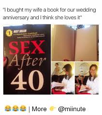 Every man has this look. I Bought My Wife A Book For Our Wedding Anniversary And L Think She Loves It Bestseller A Comprehensive Compiled By Expert Studies Involving One On One Field Research After