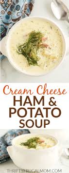 Cream Cheese Potato Soup With Ham Recipe Ham And Potato Soup Ham Potato Healthy Soup Recipes