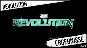 It was broadcast on march 7, 2021. Aew Revolution 2021 Ergebnisse Und Bericht Aus Jacksonville Florida Usa Vom 07 03 2021 Inkl Abstimmung Komplettes Video Der Buy In Show Wrestling Infos De