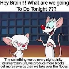Smartcash Meme 5 Pinky And The Brain Meme Series Smartcash Steemkr