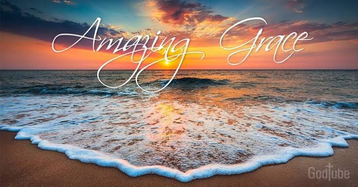 Amazing Grace Lyrics, Hymn Meaning, and Story - Lyrics, Hymn Meaning and  Story | GodTube.com