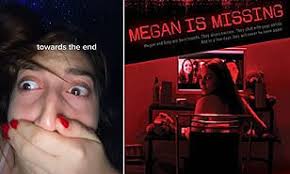Watch megan is missing online free. Gen Z Is Sharing Their Traumatized Reactions To The Violent 2011 Horror Flick Megan Is Missing Daily Mail Online