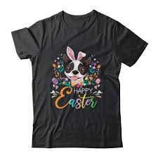🙂 this is uma (boston terrier) and her brother wally (french bulldog) if you like the picture below, please share it with other people! Happy Easter Bunny Boston Terrier Lovers With Easter Eggs Shirt Tank Top Teecentury Com