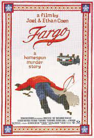 Fargo 1996 Direccion Joel Coen Reparto Frances Mcdormand William H Macy Steve Buscemi Peter Mejores Carteles De Peliculas Cine Peliculas Divertidas