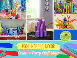 Creative Pool Noodle Party Decorations From Centerpieces To Banners Tea Lights Centerpieces Pool Noodle Crafts Backyard Pool Parties