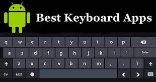 Best Keyboard Apps For Android