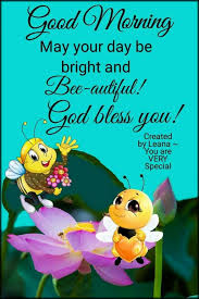 Good Morning Blessings Greetings Good Morning My Love Good Morning Prayer Good Morning