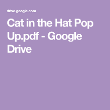 Cat In The Hat Pop Up Pdf Google Drive Preschool Projects Dr Seuss Week Pop