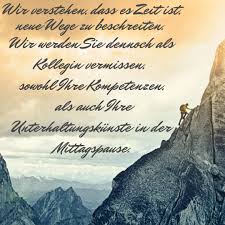 Sprüche Zum Abschied Neuer Lebensabschnitt