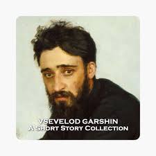 ‎Vsevelod Garshin
