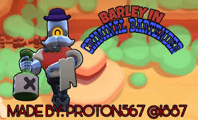 Learn the stats, play tips and damage values for barley from brawl stars! Criminal Bartender Barley Brawl Stars Fanfic Part 1 5 Brawl Stars Amino
