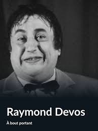 Prime Video: Raymond Devos (À bout portant)