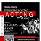Walter Peter's Production-oriented Acting Workshop event image