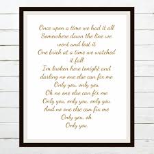 Once Upon A Time We Had It All Somewhere Down The Line We Went And Lost It Little Mix Cheat Codes Only You Lyrics Printable