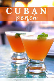 Cuban Peach Cocktail Recipe Cocktail Drinks Recipes Drinks Alcohol Recipes Easy Alcoholic Drinks