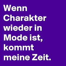 Soll wirklich nur der empfänger persönlich den brief öffnen, müssen sie einen vertraulichkeitsvermerk ergänzen. Wenn Charakter Wieder In Mode Ist Kommt Meine Zeit Post By Jojo Mojo On Boldomatic