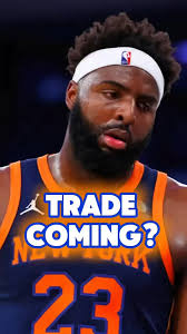 New York Knicks TRADING Mitchell Robinson?