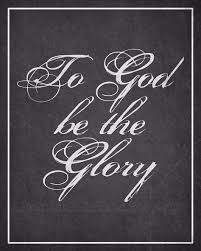 To god be the glory images. To God Be The Glory