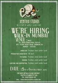 Xentrix Studios Walk In Interview Recruitment Drive In Mumbai Recruitment Mumbai In Mumbai