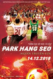 Never miss another show from park hang seo. Park Hang Seo Nguoi Truyen Lua 2018 Imdb