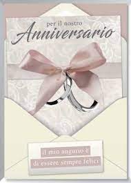 anniversario di matrimonio la cerimonia di rinnovo delle promesse. Biglietti Auguri Anniversario Di Matrimonio Marpimar Assabese