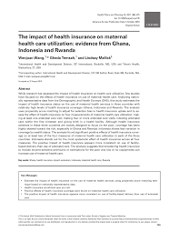For employed members, the requirement is at least three months of contributions within the 6 months immediately before availment. Pdf The Impact Of Health Insurance On Maternal Health Care Utilization Evidence From Ghana Indonesia And Rwanda