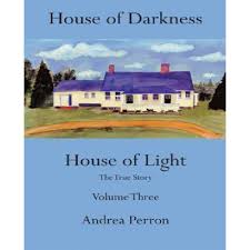 House Of Darkness House Of Light The True Story Volume Three Walmart Canada