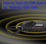 How to Turn On DW dual-watch function on Retevis HS4 radio ...
