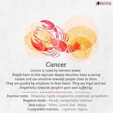 They have a very good memory and can become enemies with someone without a sufficient reason. Predictions For Success Follow Predictionsforsuccess To Get Most Accurate Information About Cancerzodiac Cancer Is Represented By Element Water People Born In The Sun Sign Cancer Are Ruled By Moon Which Makes